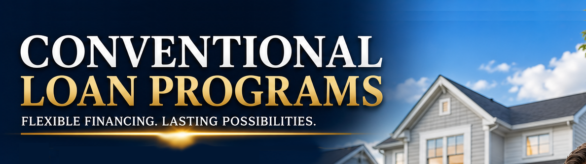 Conventional Loan Programs