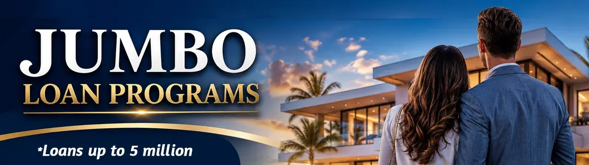 Jumbo Loan Programs