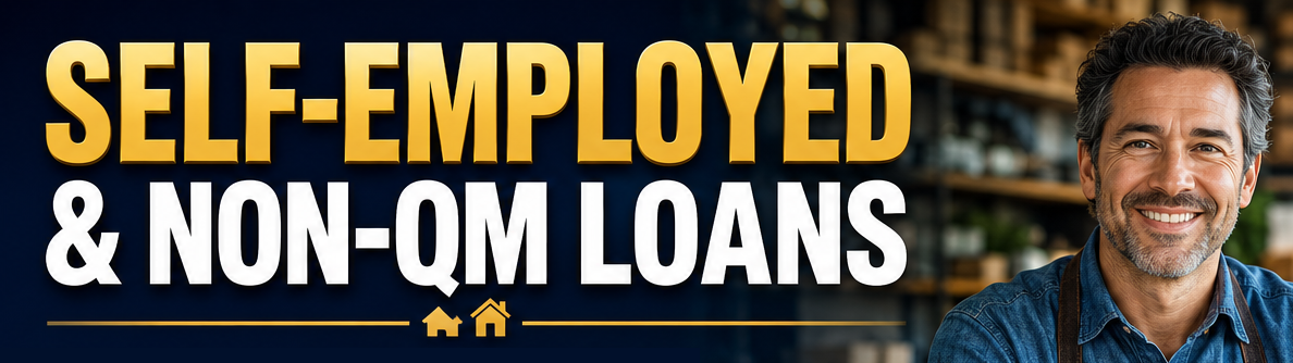 Self-Employed & Non-QM