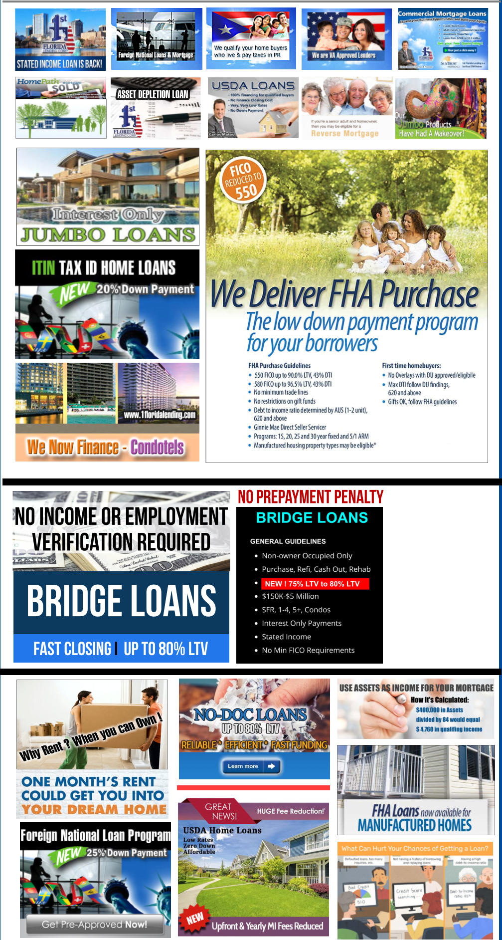 ASSET DEPLETION LOAN FAST CLOSING i  UP TO 80% LTV BRIDGE LOANS no income OR EMPLOYMENT  VERiFICATION required   no prepayment penalty