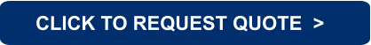 CLICK TO REQUEST QUOTE  >